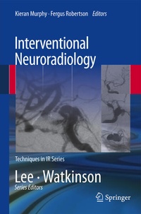 Enlarge image Cover: Interventional Neuroradiology - Springer