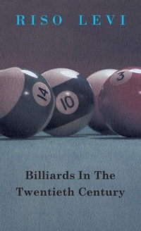 Abbildung von: Billiards In The Twentieth Century - Read Books