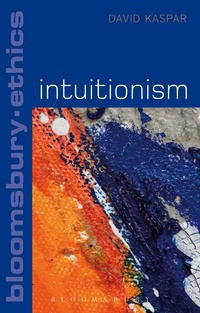 Enlarge image Cover: Intuitionism - Bloomsbury Academic USA