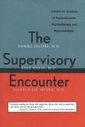 Cover: The Supervisory Encounter - Yale University Press
