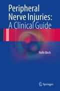 Bild: Peripheral Nerve Injuries: A Clinical Guide - Springer