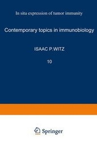 Enlarge image Cover: In Situ Expression of Tumor Immunity - Kluwer Academic / Plenum Publishers
