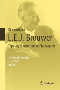 Abbildung von: L.E.J. Brouwer - Topologist, Intuitionist, Philosopher - Springer