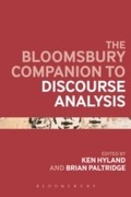 Cover: The Bloomsbury Companion to Discourse Analysis - Bloomsbury Academic USA
