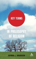 Cover: Key Terms in Philosophy of Religion - Continuum Publishing Corporation