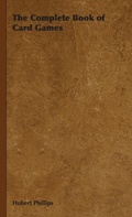 Cover: The Complete Book of Card Games - Read Books