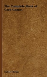 Enlarge image Cover: The Complete Book of Card Games - Read Books