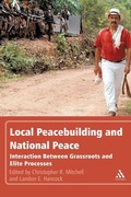 Cover: Local Peacebuilding and National Peace - Continuum Publishing Corporation