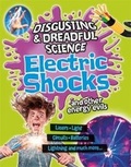 Cover: Electric Shocks and Other Energy Evils - Franklin Watts Ltd