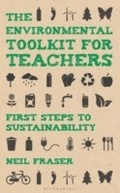 Cover: The Environmental Toolkit for Teachers - Bloomsbury Education