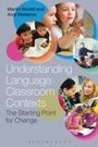 Cover: Understanding Language Classroom Contexts - Bloomsbury Academic USA