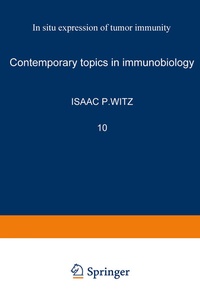 Enlarge image Cover: In Situ Expression of Tumor Immunity - Springer