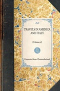 Cover: Travels in America and Italy - Arcadia Publishing (SC)