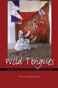Cover: Wild Tongues - University of Texas Press