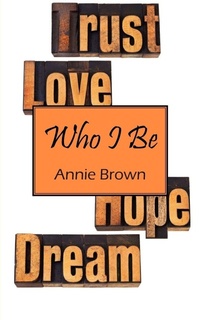 Enlarge image Cover: Who I Be - Outskirts Press