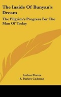Cover: The Inside of Bunyan's Dream - Kessinger Publishing