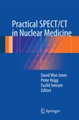 Cover: Practical SPECT/CT in Nuclear Medicine - Springer