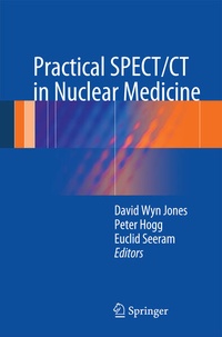 Enlarge image Cover: Practical SPECT/CT in Nuclear Medicine - Springer