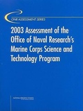 Cover: 2003 Assessment of the Office of Naval Research's Marine Corps Science and Technology Program - National Academies Press