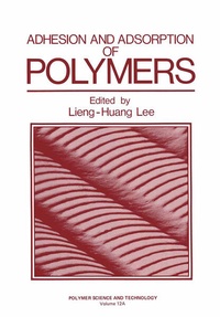 Enlarge image Cover: Adhesion and Adsorption of Polymers - Springer