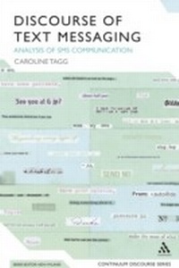 Enlarge image Cover: Discourse of Text Messaging - Bloomsbury Continuum