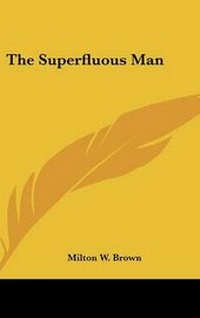 Enlarge image Cover: The Superfluous Man - Kessinger Publishing
