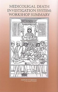Abbildung von: Medicolegal Death Investigation System - National Academies Press