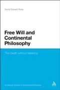 Cover: Free Will and Continental Philosophy - Continuum Publishing Corporation