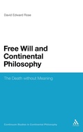 Cover: Free Will and Continental Philosophy - Continuum International Publishing Group Ltd.