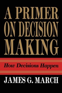 Enlarge image Cover: Primer on Decision Making - The Free Press