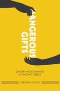 Cover: Dangerous Gifts - University of Texas Press