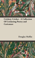 Cover: Crickety Cricket - A Collection Of Cricketing Poetry and Caricature - Read Books
