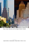 Cover: Inequity in the Technopolis - University of Texas Press