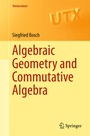 Cover: Algebraic Geometry and Commutative Algebra - Springer