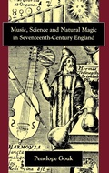Cover: Music, Science, and Natural Magic in Seventeenth-Century England - Yale University Press