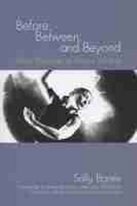 Enlarge image Cover: Before, Between, and Beyond - University of Wisconsin Press