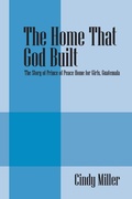 Cover: The Home That God Built - Outskirts Press