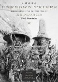 Cover: Among Unknown Tribes - University of Texas Press