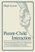 Cover: Parent-Child Interaction - Plenum Publishing Co.,N.Y.