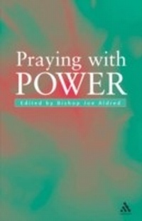 Enlarge image Cover: Praying With Power - Continuum Publishing Corporation