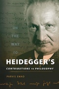 Cover: On the Way to Heidegger's Contributions to Philosophy - University of Wisconsin Press