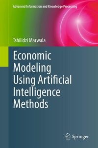 Enlarge image Cover: Economic Modeling Using Artificial Intelligence Methods - Springer