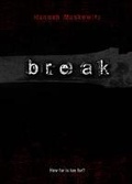 Cover: Break - Simon Pulse;Simon & Schuster Books for Young Readers