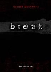 Enlarge image Cover: Break - Simon Pulse;Simon & Schuster Books for Young Readers