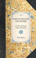 Cover: Lands of the Slave and the Free - Applewood Books
