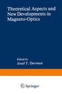 Cover: Theoretical Aspects and New Developments in Magneto-Optics - Springer