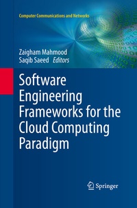 Abbildung von: Software Engineering Frameworks for the Cloud Computing Paradigm - Springer