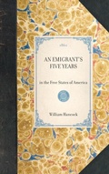 Cover: Emigrant's Five Years - Applewood Books