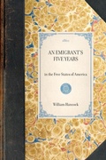 Cover: Emigrant's Five Years - Applewood Books