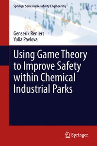 Abbildung von: Using Game Theory to Improve Safety within Chemical Industrial Parks - Springer